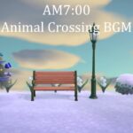 【あつ森 BGM】AM7:00 [冬] Animal Crossing BGM